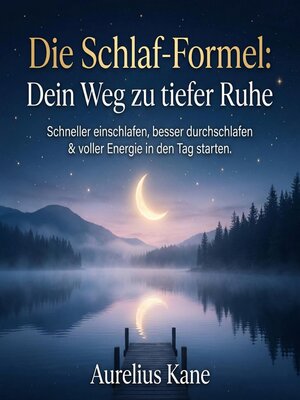 cover image of Die Schlaf-Formel--Dein Weg zu tiefer Ruhe